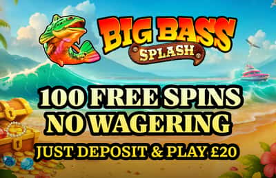 100 Free Spins, No Wagering, Just deposit & play £20