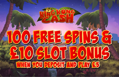 £10 Slot Bonus & 100 Free Spins - when you play £5